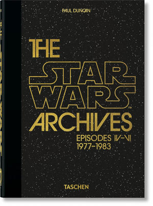 THE STAR WARS ARCHIVES. 1977–1983. 40TH ED.