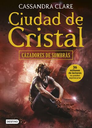 CAZADORES DE SOMBRAS 3. CIUDAD DE CRISTAL (RUSTICA