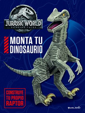 JURASSIC WORLD. EL REINO CAIDO. MONTA TU DINOSAURI