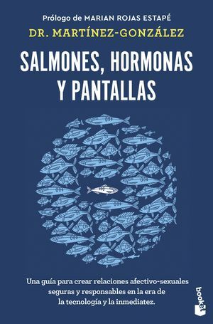 SALMONES, HORMONAS Y PANTALLAS