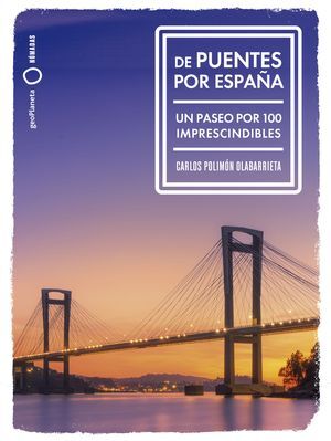 DE PUENTES POR ESPAÑA