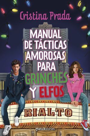 MANUAL DE TACTICAS AMOROSAS PARA GRINCHES Y ELFOS