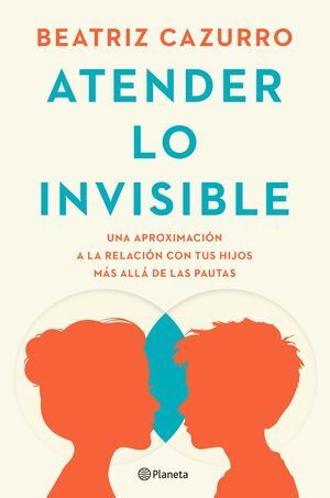 ATENDER LO INVISIBLE