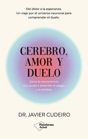 CEREBRO AMOR Y DUELO