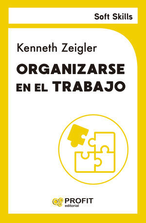 ORGANIZARSE EN EL TRABAJO