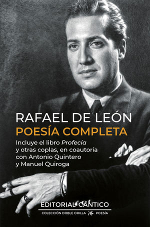 RAFAEL DE LEÓN. POESÍA COMPLETA