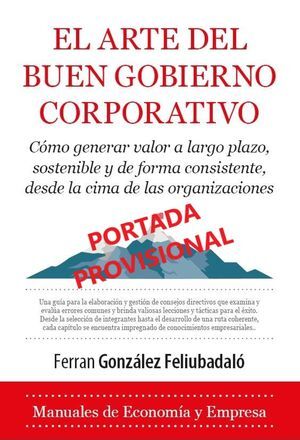 ARTE DEL BUEN GOBIERNO CORPORATIVO, EL