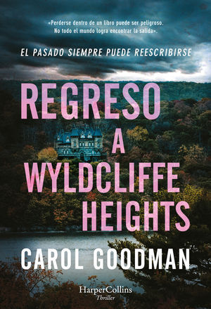 REGRESO A WYLDCLIFFE HEIGHTS