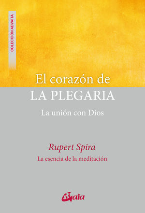 EL CORAZÓN DE LA PLEGARIA