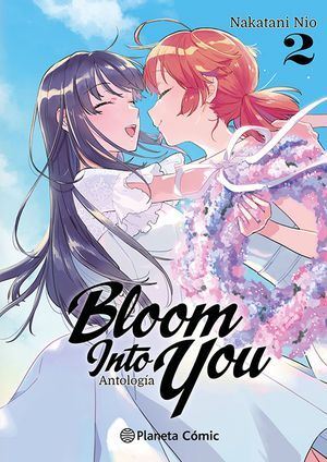 BLOOM INTO YOU ANTOLOGÍA Nº 02