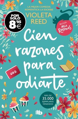 CIEN RAZONES PARA ODIARTE (CAMPAÑA BLACK FRIDAY) (MIS RAZONES 1)