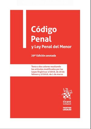 CÓDIGO PENAL Y LEY PENAL DEL MENOR 29ª EDICIÓN 2020