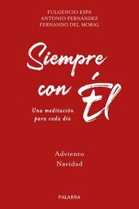 SIEMPRE CON EL - ADVIENTO,NAVIDAD