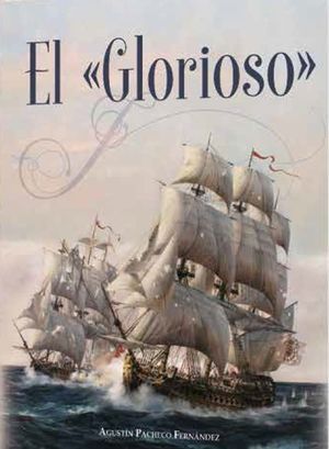 EL «GLORIOSO»