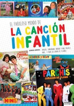 FABULOSO LIBRO DE LA CANCION INFANTIL PARCHIS,EL