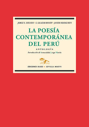 LA POESÍA CONTEMPORÁNEA DEL PERÚ