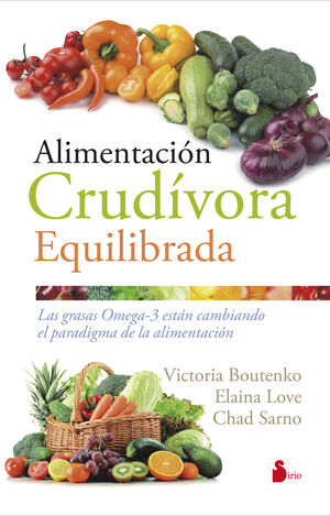 ALIMENTACION CRUDIVORA EQULIBRADA