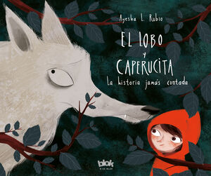 EL LOBO Y LA CAPERUCITA