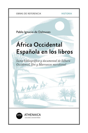 AFRICA OCCIDENTAL ESPAÑOLA EN LOS LIBROS