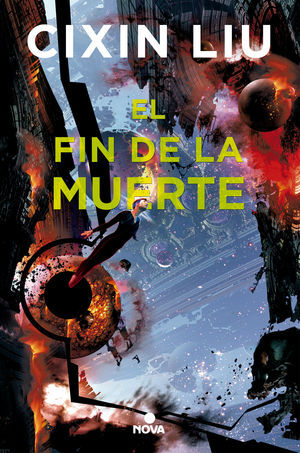 EL FIN DE LA MUERTE (TRILOGÍA DE LOS TRES CUERPOS 3)