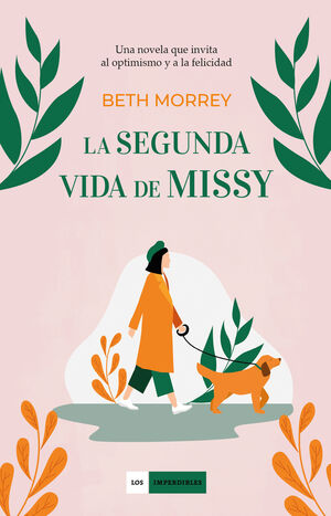 LA SEGUNDA VIDA DE MISSY