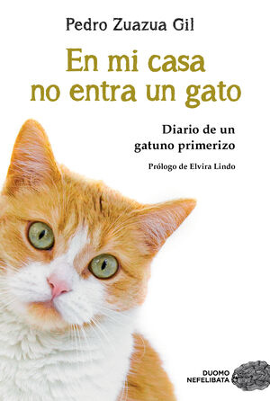 EN MI CASA NO ENTRA UN GATO