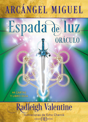 ARCANGEL MIGUEL. ESPADA DE LUZ. ORACULO