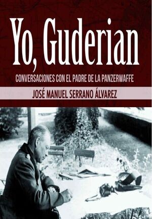 YO, GUDERIAN