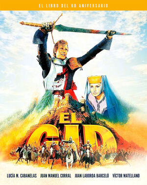 EL CID. EL LIBRO DEL 60 ANIVERSARIO