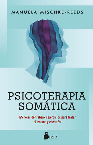 PSICOTERAPIA SOMÁTICA