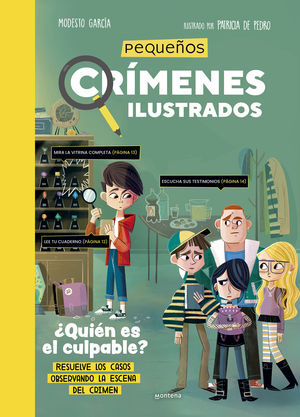 PEQUEÑOS CRÍMENES ILUSTRADOS - ¿QUIÉN ES EL CULPABLE?