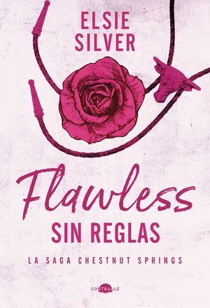 FLAWLESS: SIN REGLAS