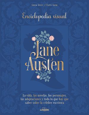 JANE AUSTEN ENCICLOPEDIA ILUSTRADA