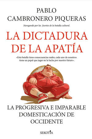 LA DICTADURA DE LA APATÍA