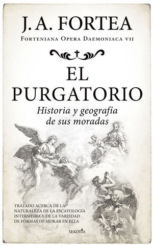 PURGATORIO, EL.HISTORIA Y GEOGRAFIA DE SUS MORADAS