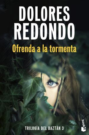 OFRENDA A LA TORMENTA (TRILOGIA DEL BAZTAN, 3)