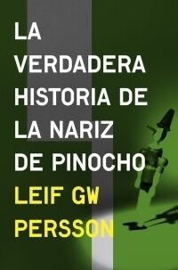 VERDADERA HISTORIA DE LA NARIZ