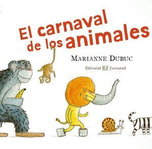 EL CARNAVAL DE LOS ANIMALES