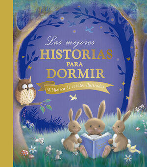 LAS MEJORES HISTORIAS PARA DORMIR