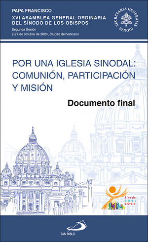 POR UNA IGLESIA SINODAL: COMUNIÓN, PARTICIPACIÓN Y MISIÓN