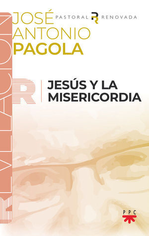 JESÚS Y LA MISERICORDIA