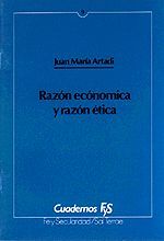 RAZÓN ECONÓMICA Y RAZÓN ÉTICA