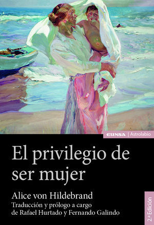 EL PRIVILEGIO DE SER MUJER