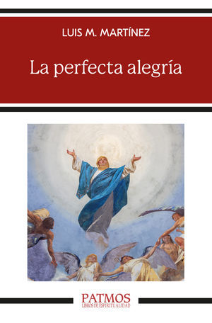 LA PERFECTA ALEGRÍA