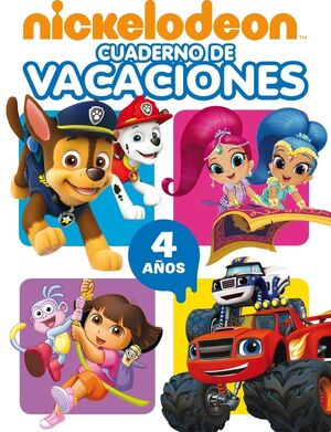 CUADERNO DE VACACIONES NICKELODEON. 4 AÑOS