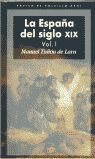 ESPAÑA DEL SIGLO XIX 2 VOLS