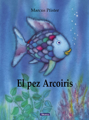 PEZ ARCOIRIS, EL