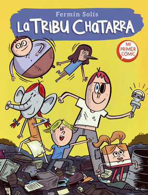 LA TRIBU CHATARRA 1 (LA TRIBU CHATARRA 1)