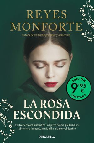 LA ROSA ESCONDIDA (CAMPAÑA EDICION LIMITADA)