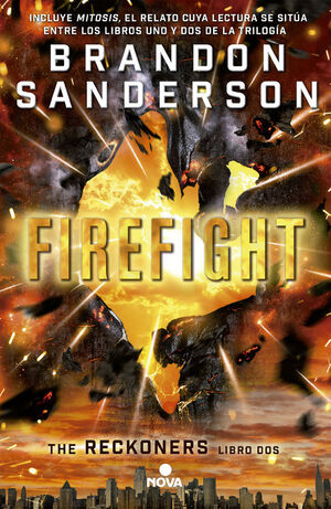 FIREFIGHT. RECKONERS VOL. II